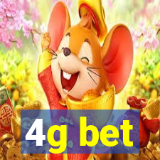 4g bet